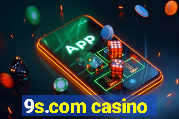 9s.com casino